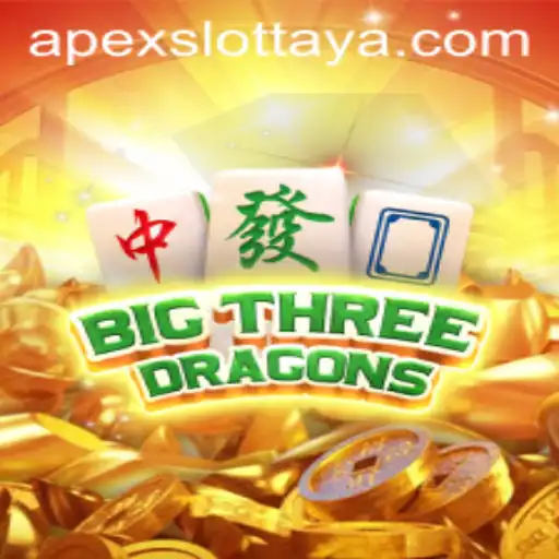 Discover the Excitement of BigThreeDragons - A Premier Apex Slot Experience