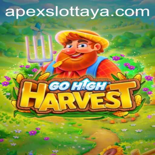 Discover GoHighHarvest: The Apex Slot Game Taking the Gaming World by Storm