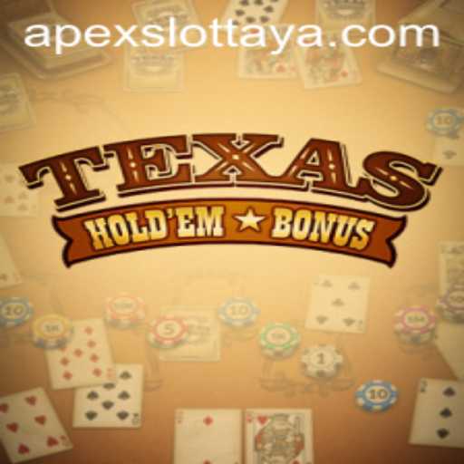 Exploring TexasHoldemBonus: The Thrill of Apex Slot Gaming